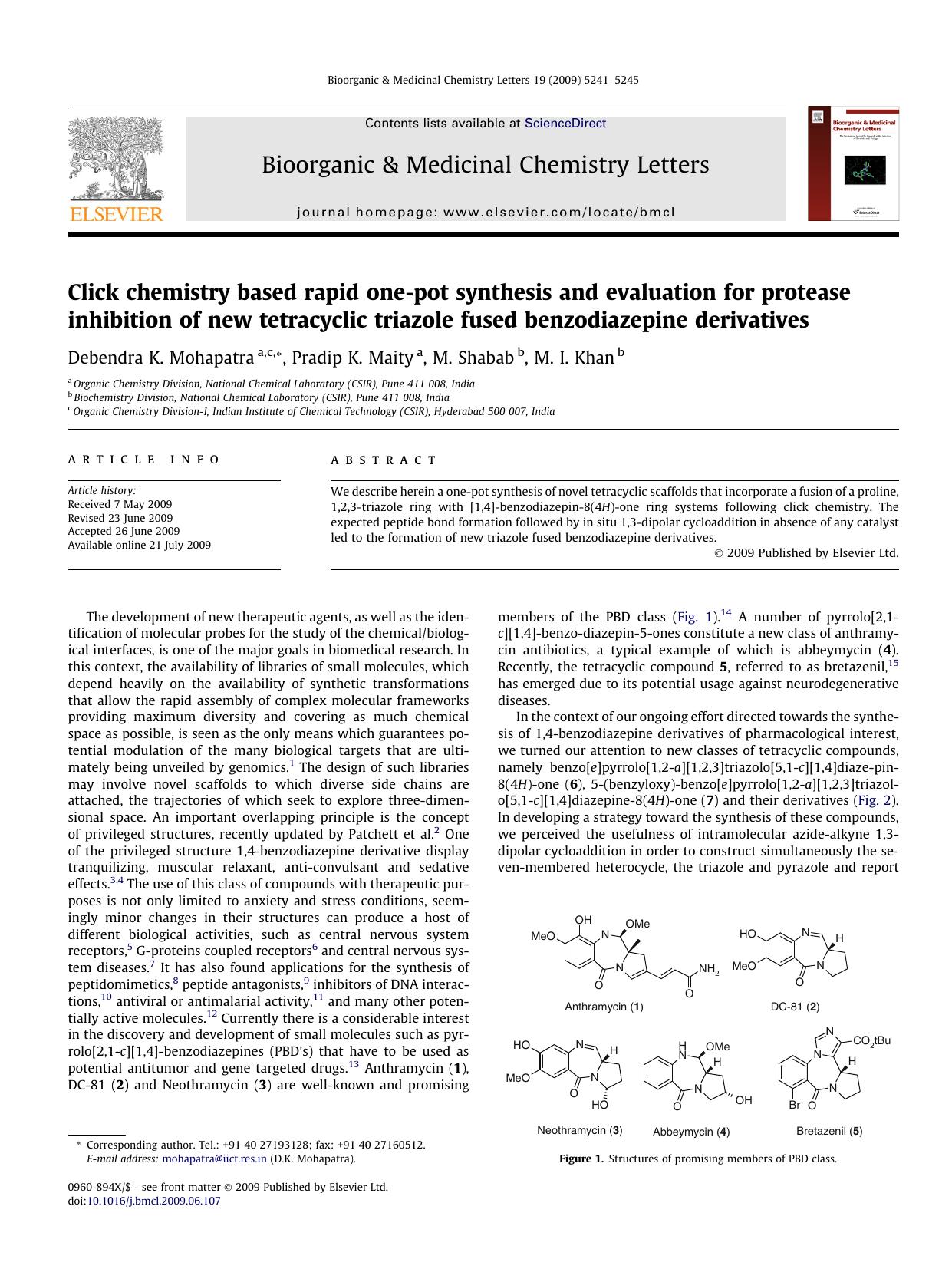 Click chemistry based rapid one-pot synthesis and evaluation for protease inhibition of new tetracyclic triazole fused benzodiazepine derivatives by Debendra K. Mohapatra; Pradip K. Maity; M. Shabab; M.I. Khan