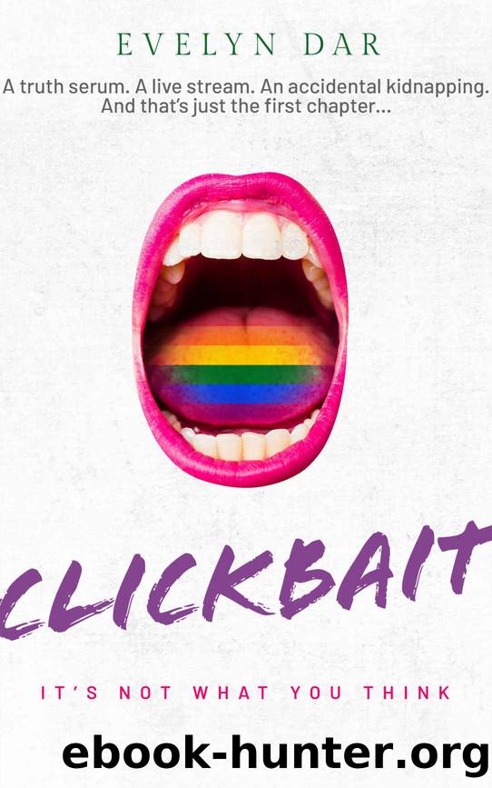 Clickbait by Evelyn Dar