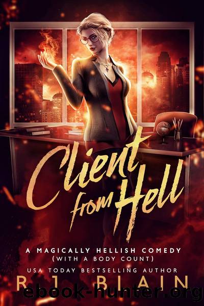 Client from Hell by R.J. Blain