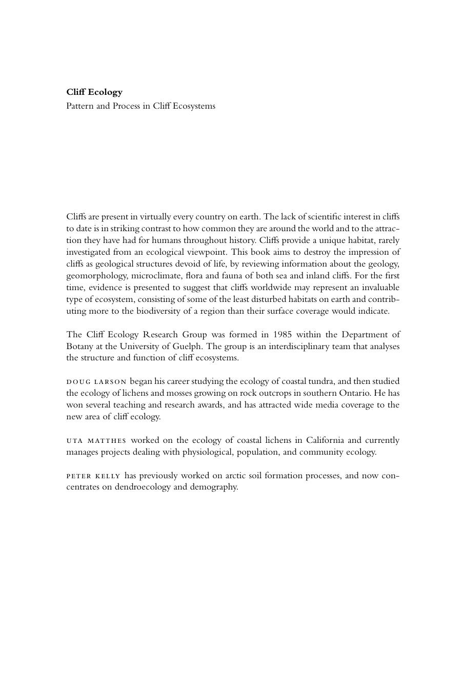 Cliff Ecology: Pattern and Process in Cliff Ecosystems by Douglas W. Larson Uta Matthes Peter E. Kelly