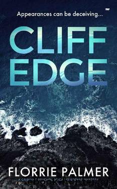 Cliff Edge: a gripping psychological mystery by Florrie Palmer
