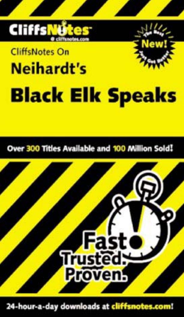 Cliffnotes for Black Elk Speaks by Diane Prenatt
