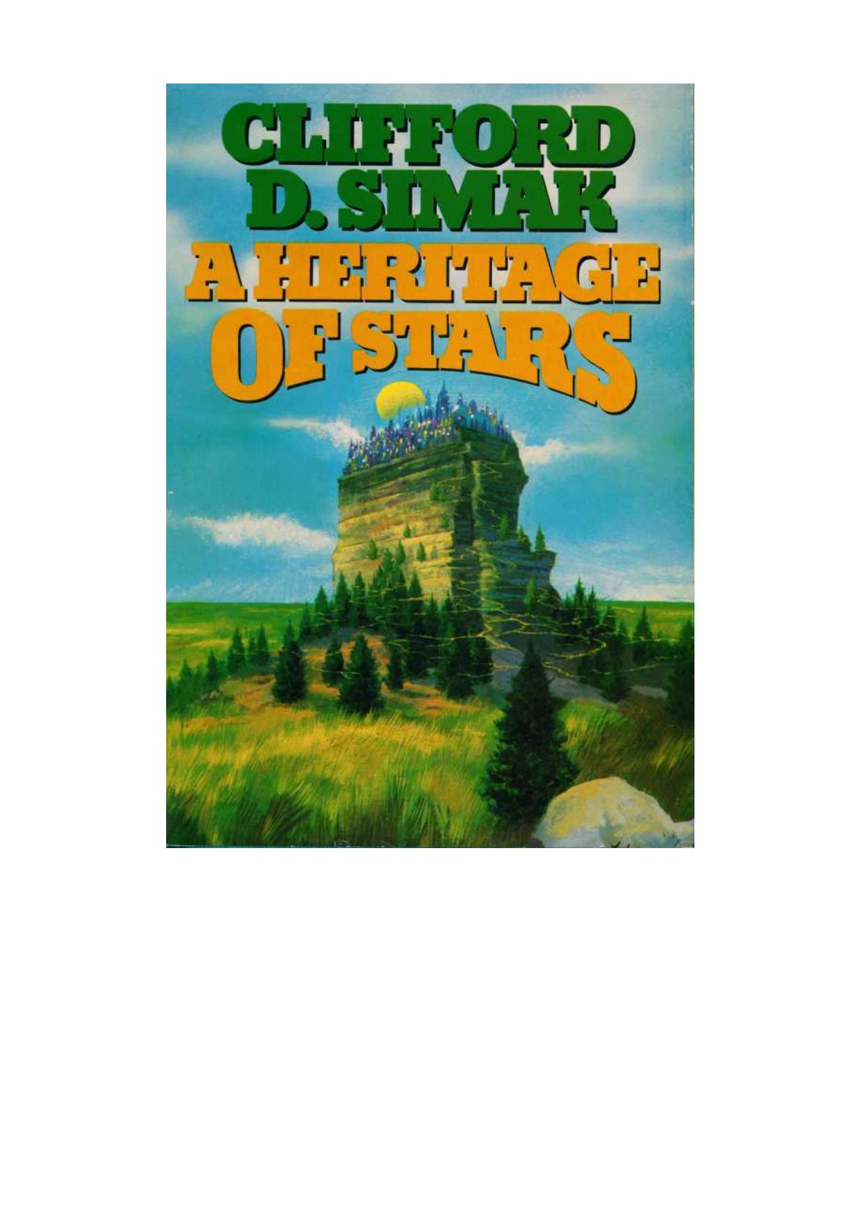 Clifford D Simak - Heritage of Stars by 1977