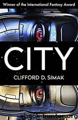 Clifford D Simak by City