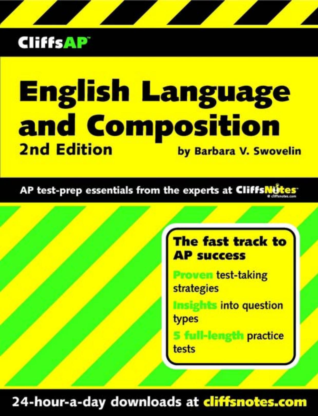 Cliffs AP English Language & Composition, 2nd Edition by Barbara V. Swovelin