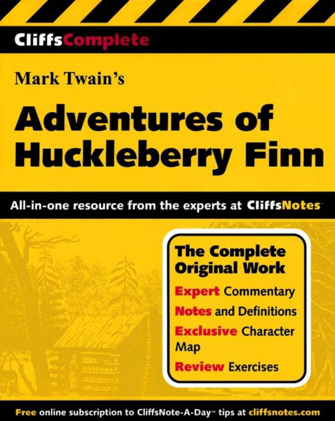 Cliffs Complete Twainâs Adventures of Huckleberry Finn by Richard P. Wasowski