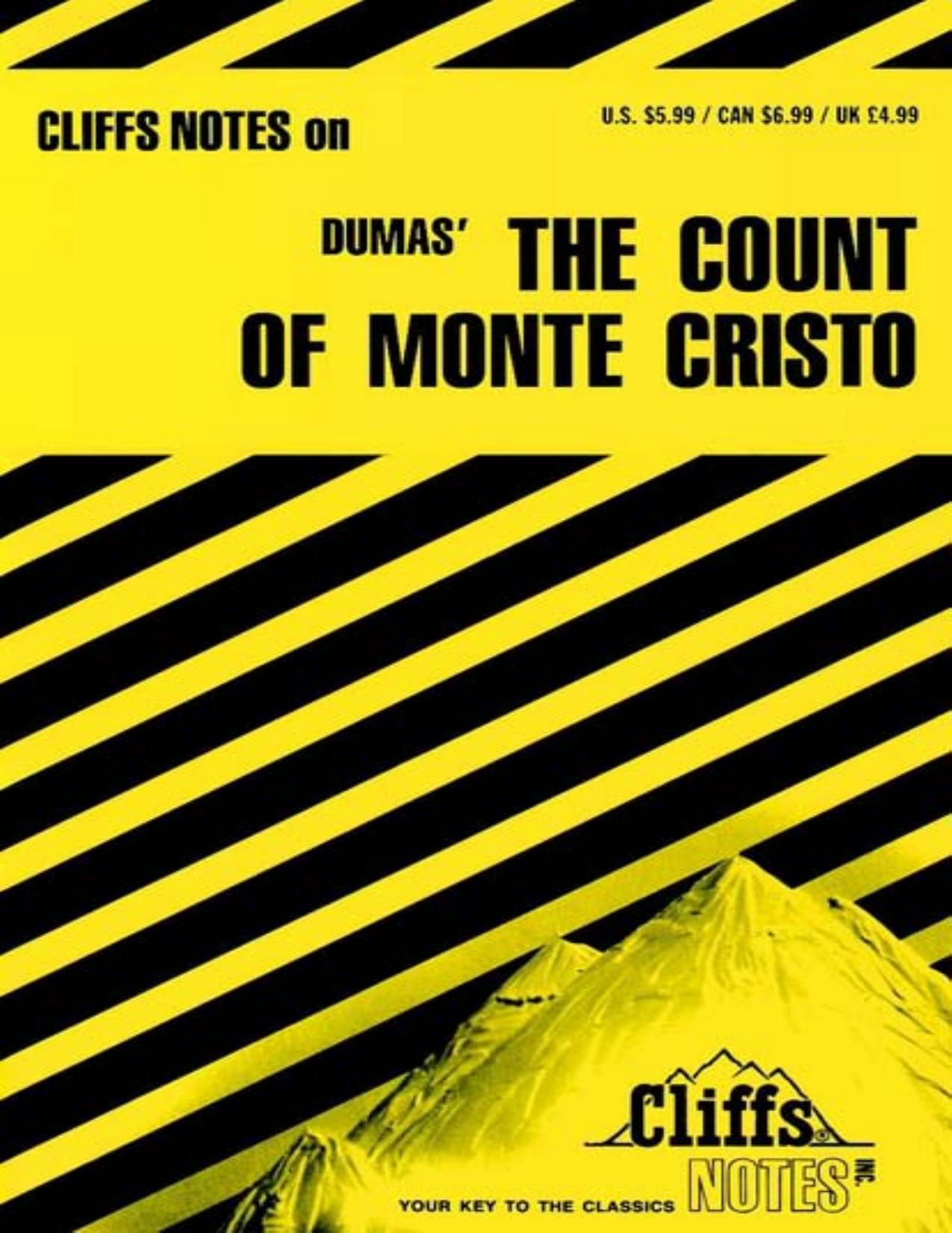 Cliffs Notes: Dumas' The Count of Monte Cristo by James L. Roberts