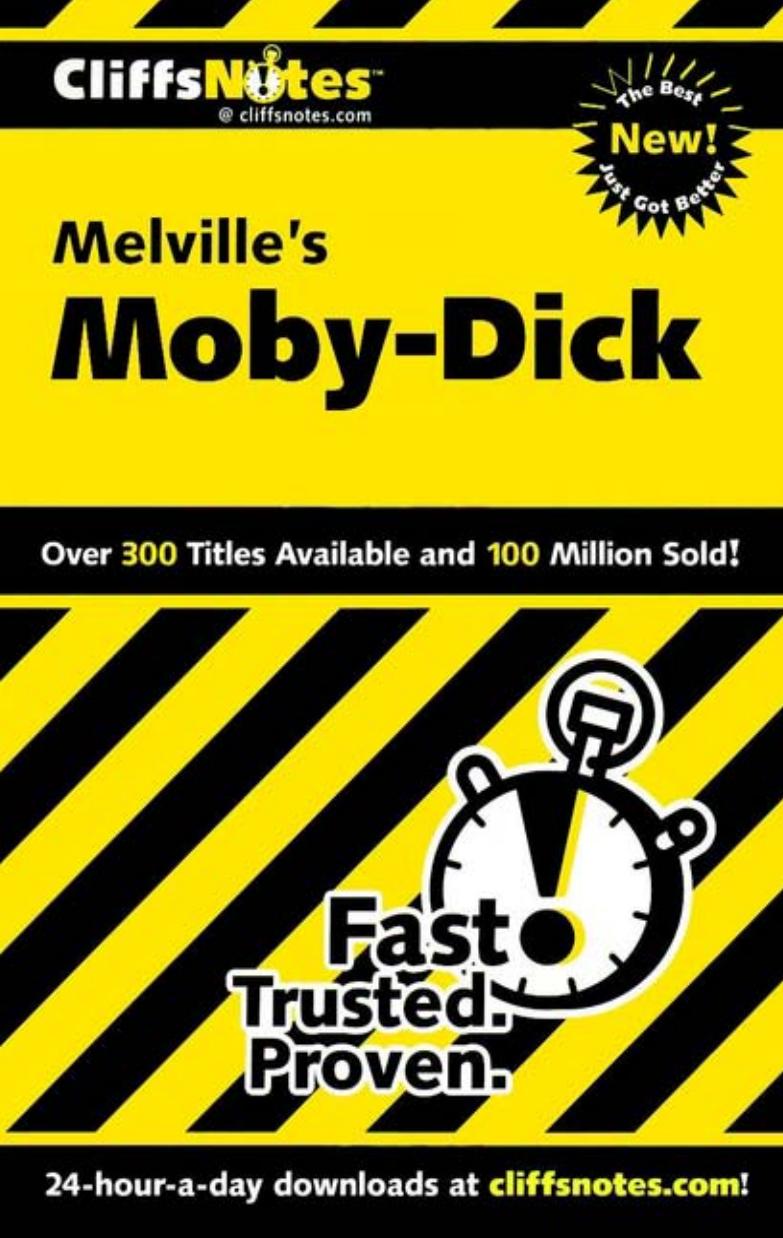 Cliffs Notes: Melville's Moby Dick by Stanley P. Baldwin