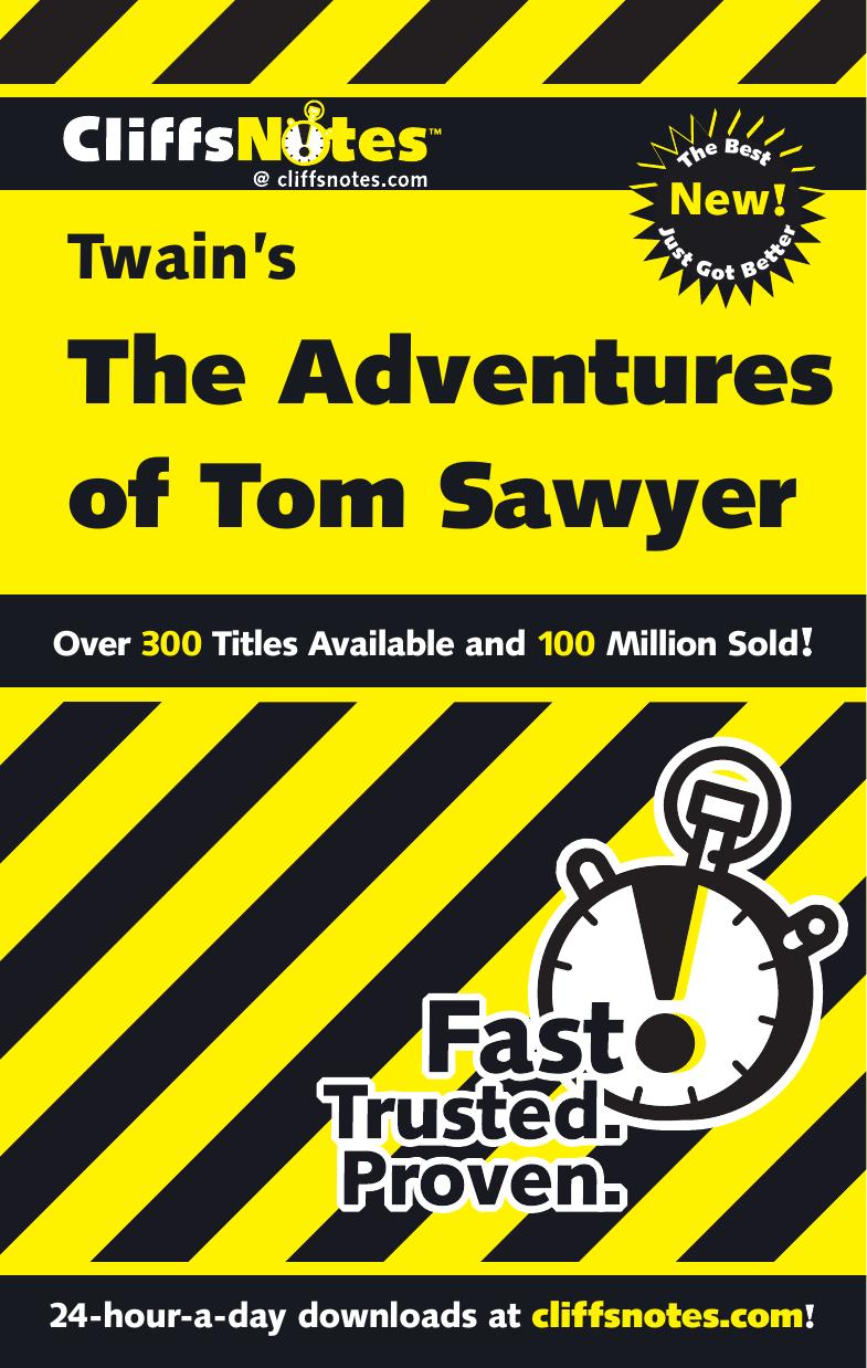 Cliffs Notes: Twainâs The Adventures of Tom Sawyer by James L. Roberts