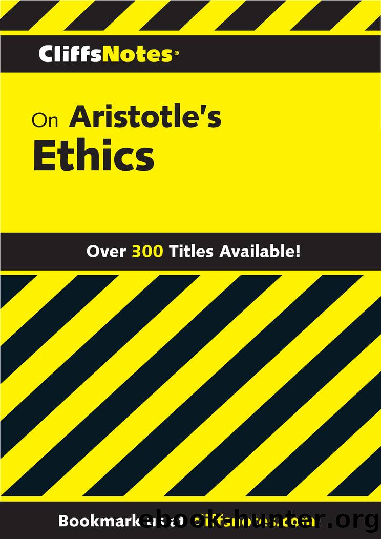 CliffsNotes on Aristotle's Ethics by Charles H Patterson