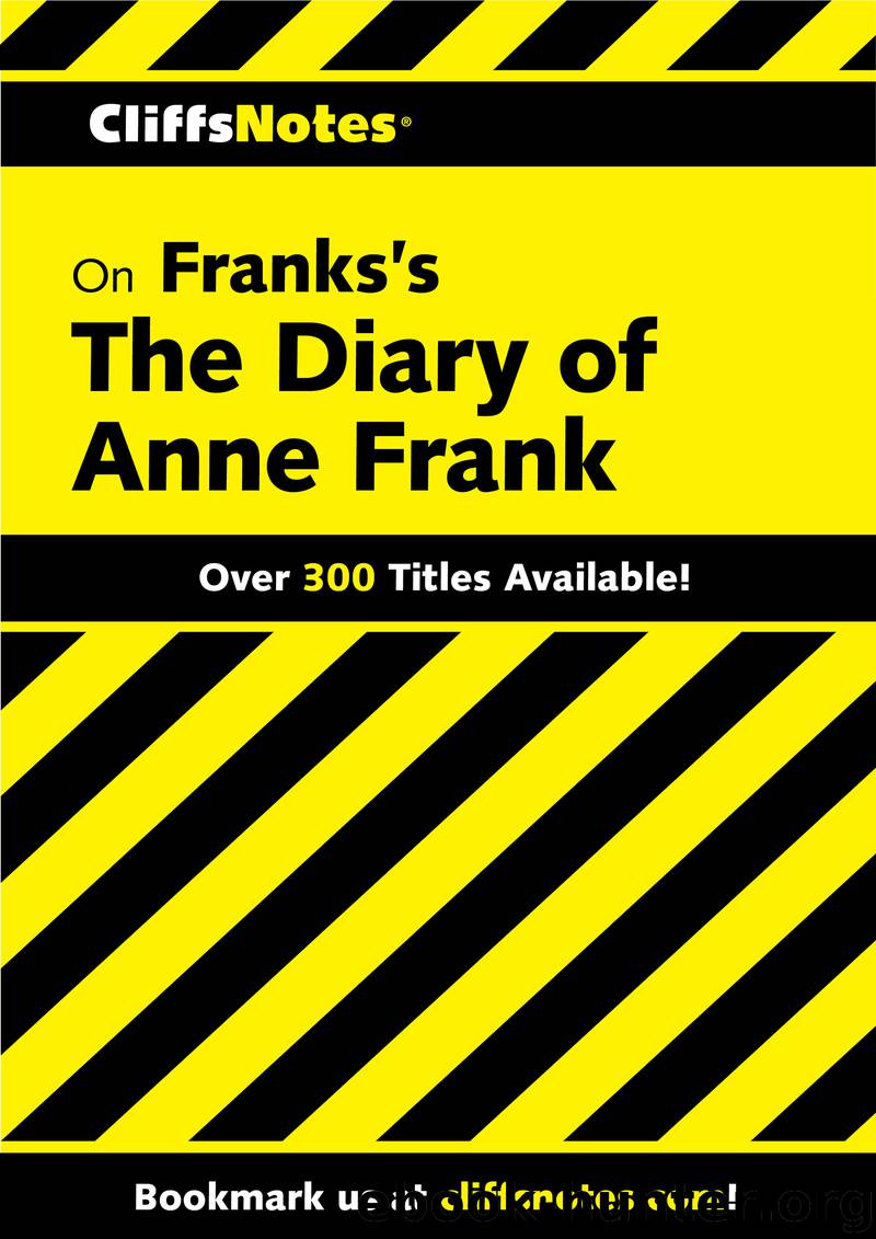 CliffsNotes on Frank's the Diary of Anne Frank by Dorothea Shefer-Vanson