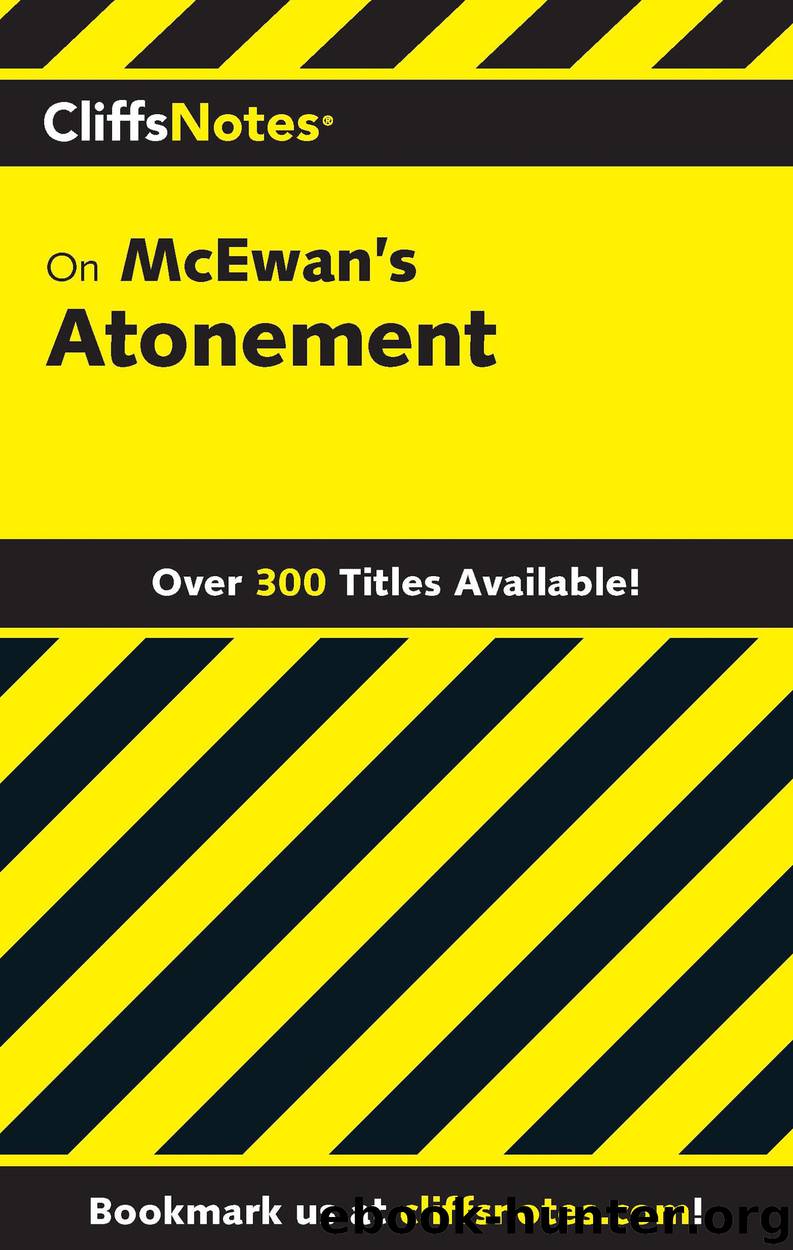 CliffsNotes on McEwan's Atonement by Curry Kennedy