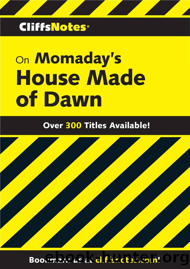 CliffsNotes on Momaday's House Made of Dawn by H Jaskoski
