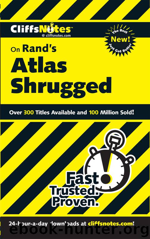 CliffsNotes on Rand's Atlas Shrugged by Andrew Bernstein