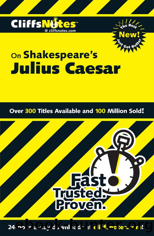 CliffsNotes on Shakespeare's Julius Caesar by James E Vickers