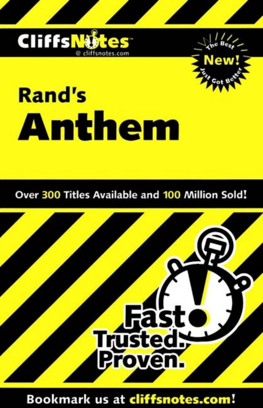 CliffsNotes: Rand's Anthem by Andrew Bernstein Ph.D