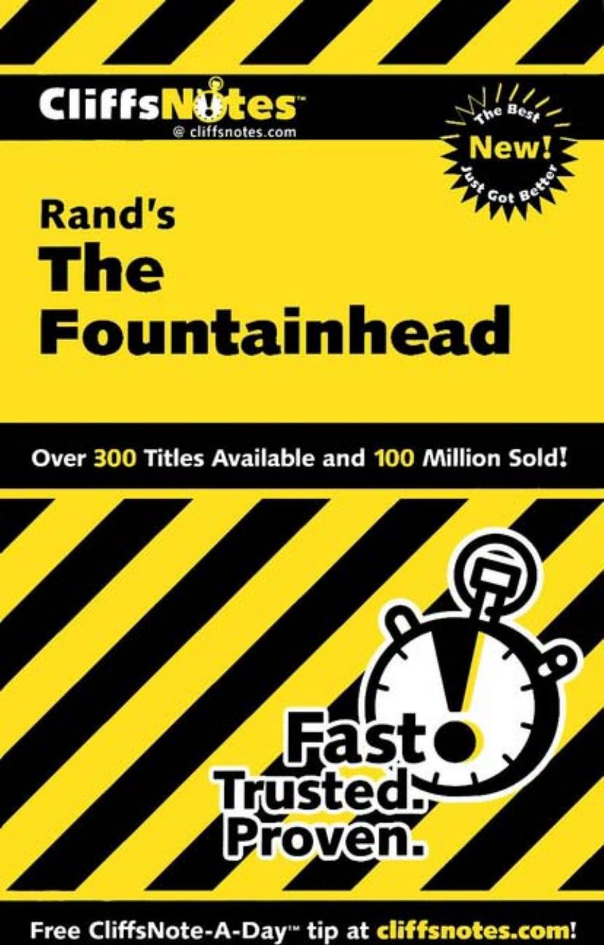 CliffsNotes: The Fountainhead by Andrew Bernstein Ph. D