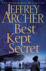 Clifton Chronicles - 03 - Best Kept Secret by Jeffrey Archer