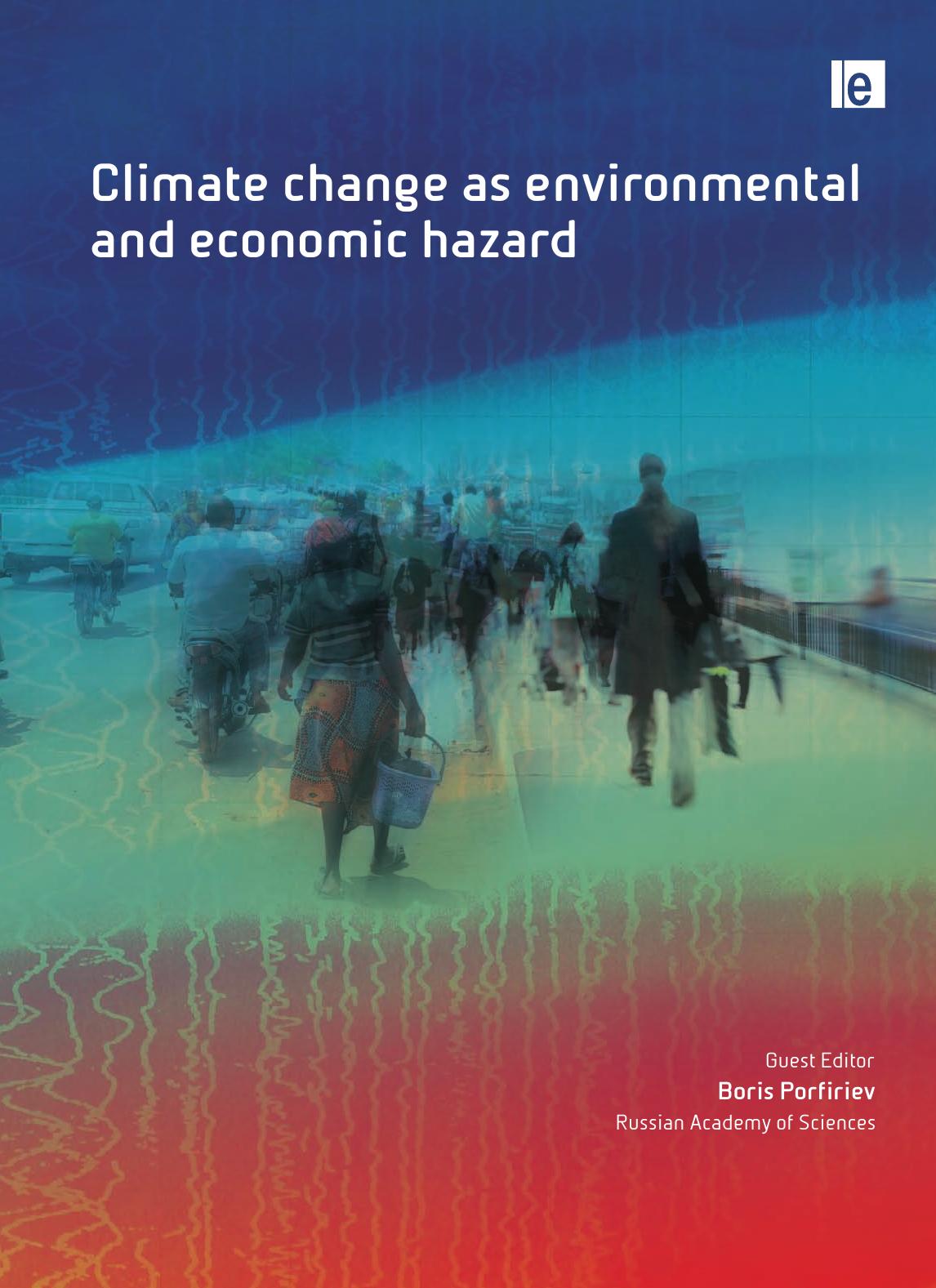Climate Change As Environmental and Economic Hazard by Boris Porfiriev