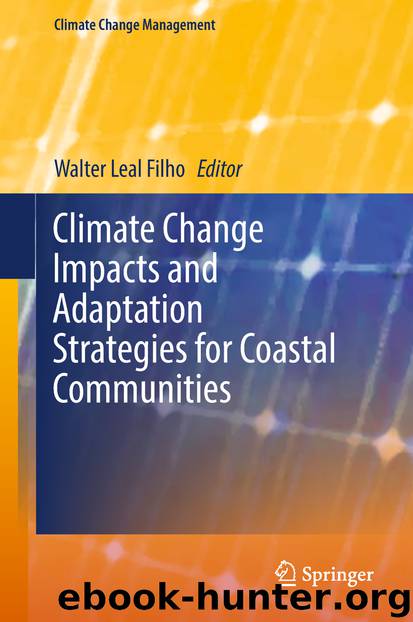 Climate Change Impacts and Adaptation Strategies for Coastal Communities by Walter Leal Filho