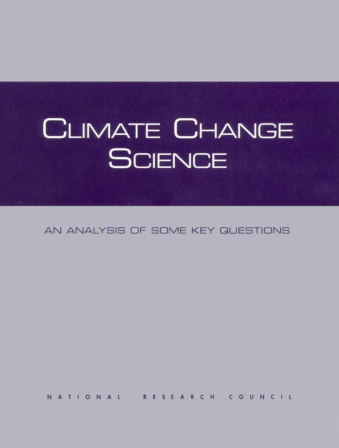 Climate Change Science (Compass Series (Washington, D.C.).) by Committee on the Science of Climate Change National Research Council