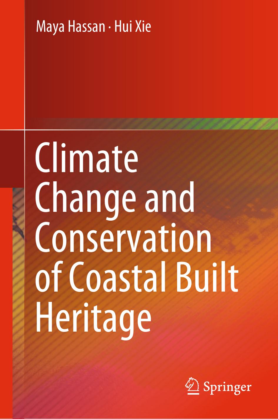Climate Change and Conservation of Coastal Built Heritage by Maya Hassan Hui Xie