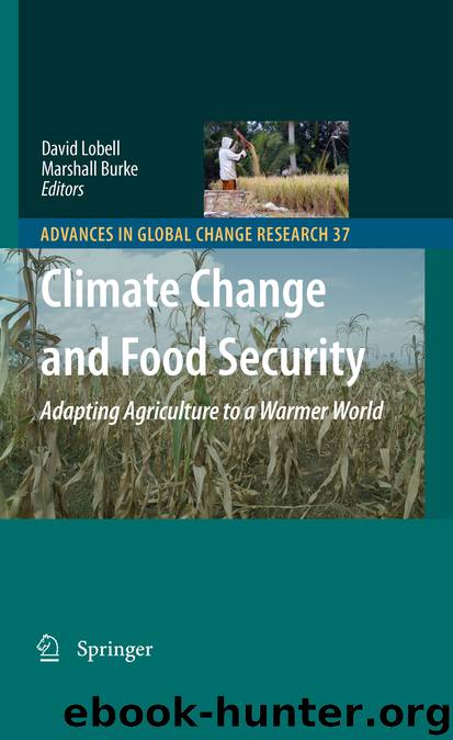 Climate Change and Food Security by David Lobell & Marshall Burke