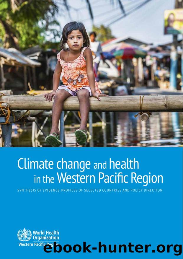 Climate Change and Health in the Western Pacific Region by WPRO