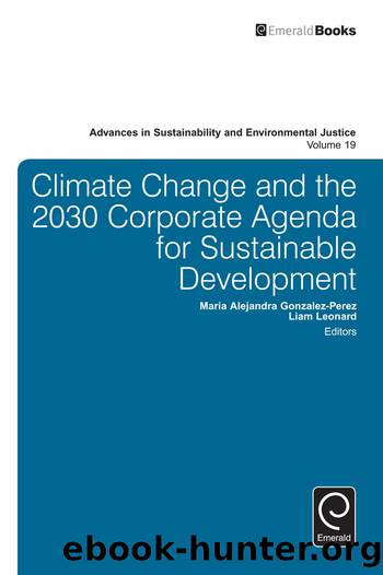 Climate Change and the 2030 Corporate Agenda for Sustainable Development by Gonzalez-Perez Maria-Alejandra;Leonard Liam;