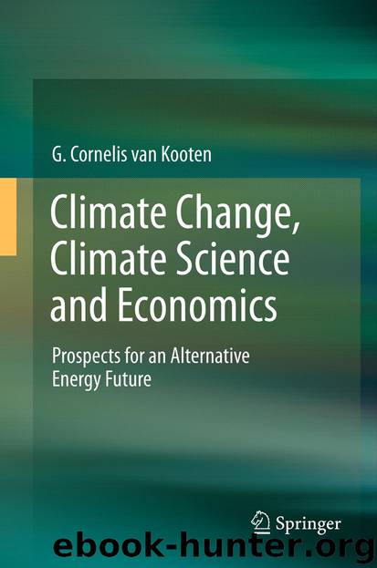 Climate Change, Climate Science and Economics by G. Cornelis van Kooten