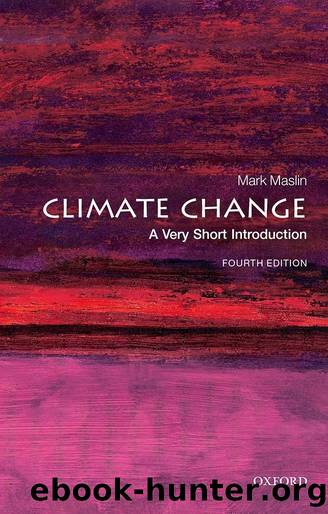 Climate Change: A Very Short Introduction by Mark Maslin