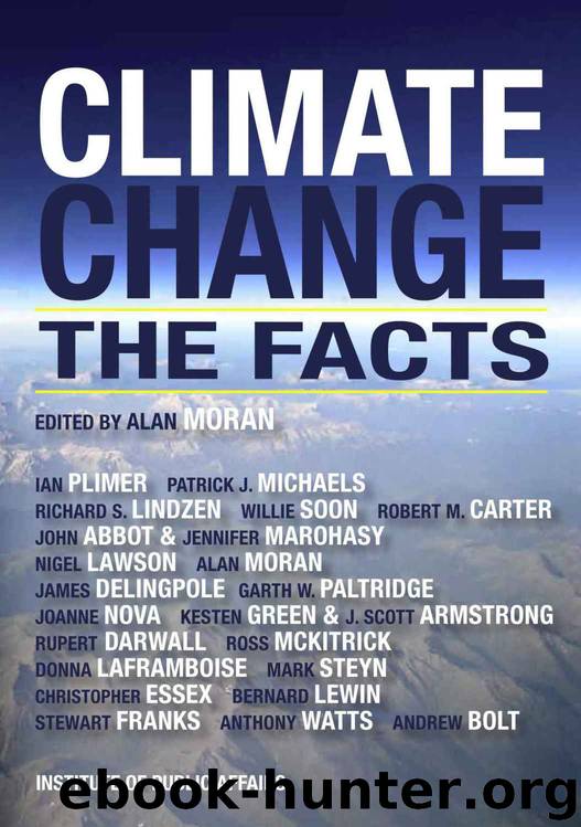 Climate Change: The Facts by Alan Moran