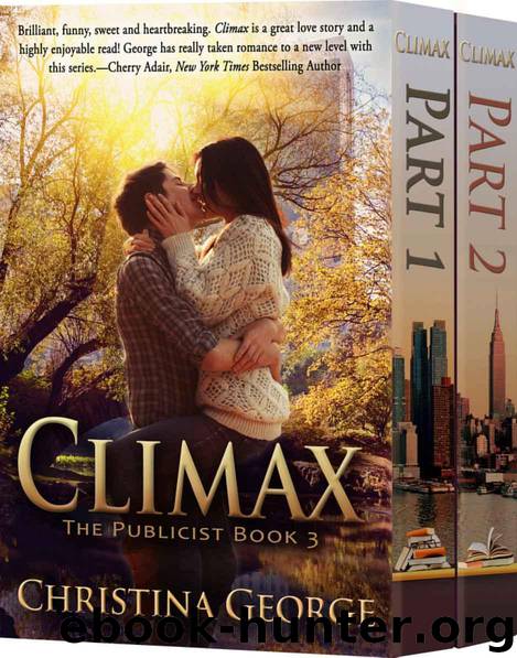 Climax: The Publicist, Book Three by George Christina