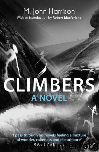 Climbers by M. John Harrison