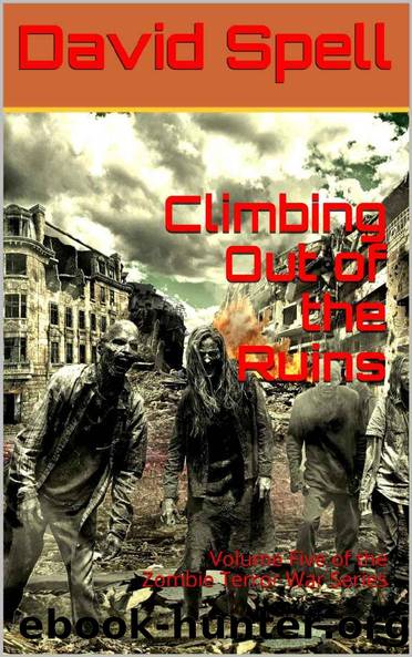 Climbing Out of the Ruins by David Spell