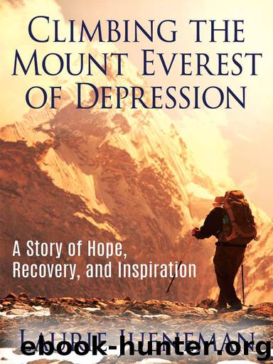 Climbing The Mount Everest of Depression by Laurie Jueneman
