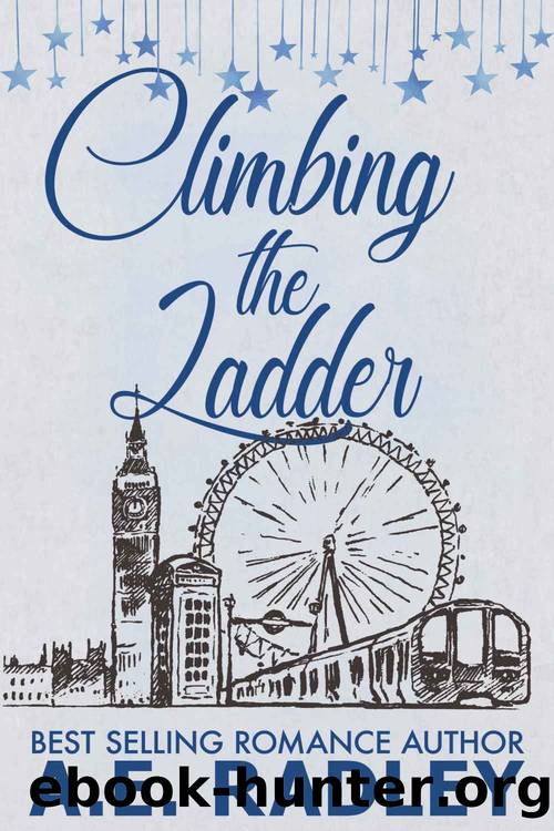 Climbing the Ladder by A.E. Radley