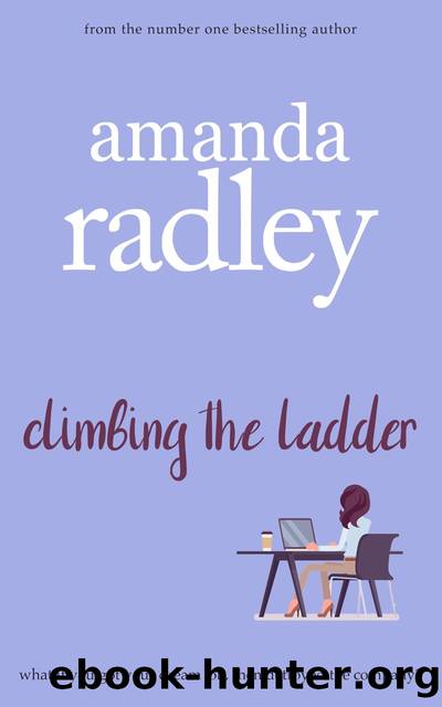 Climbing the Ladder by Amanda Radley