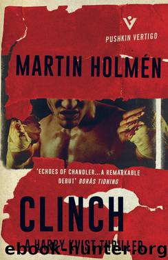 Clinch by Martin Holmén