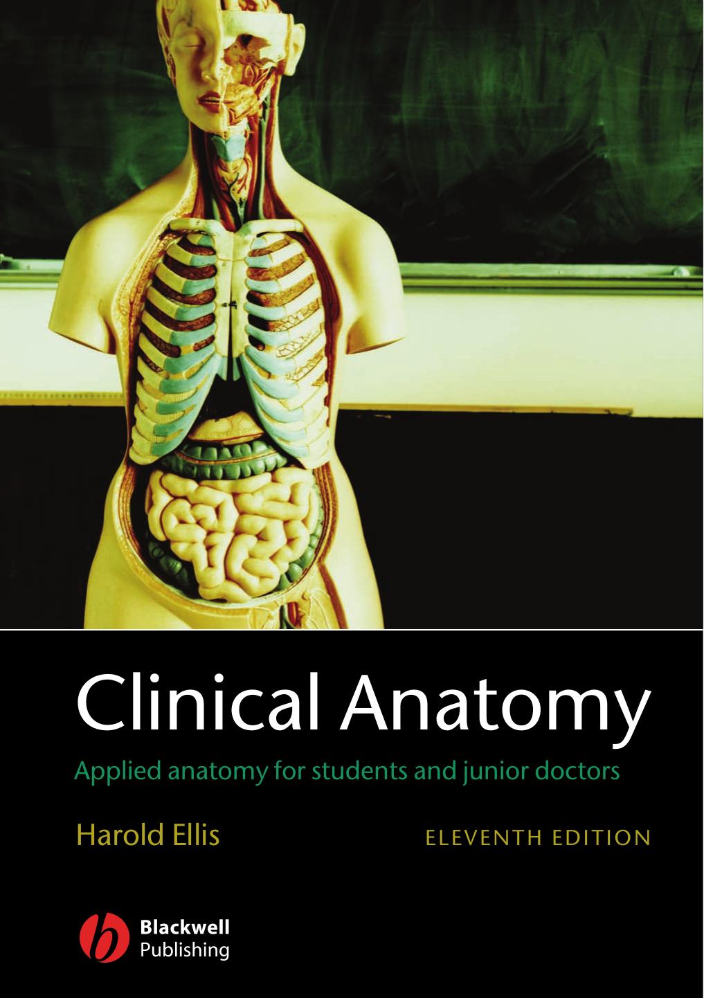 Clinical Anatomy 11e by Harold Ellis