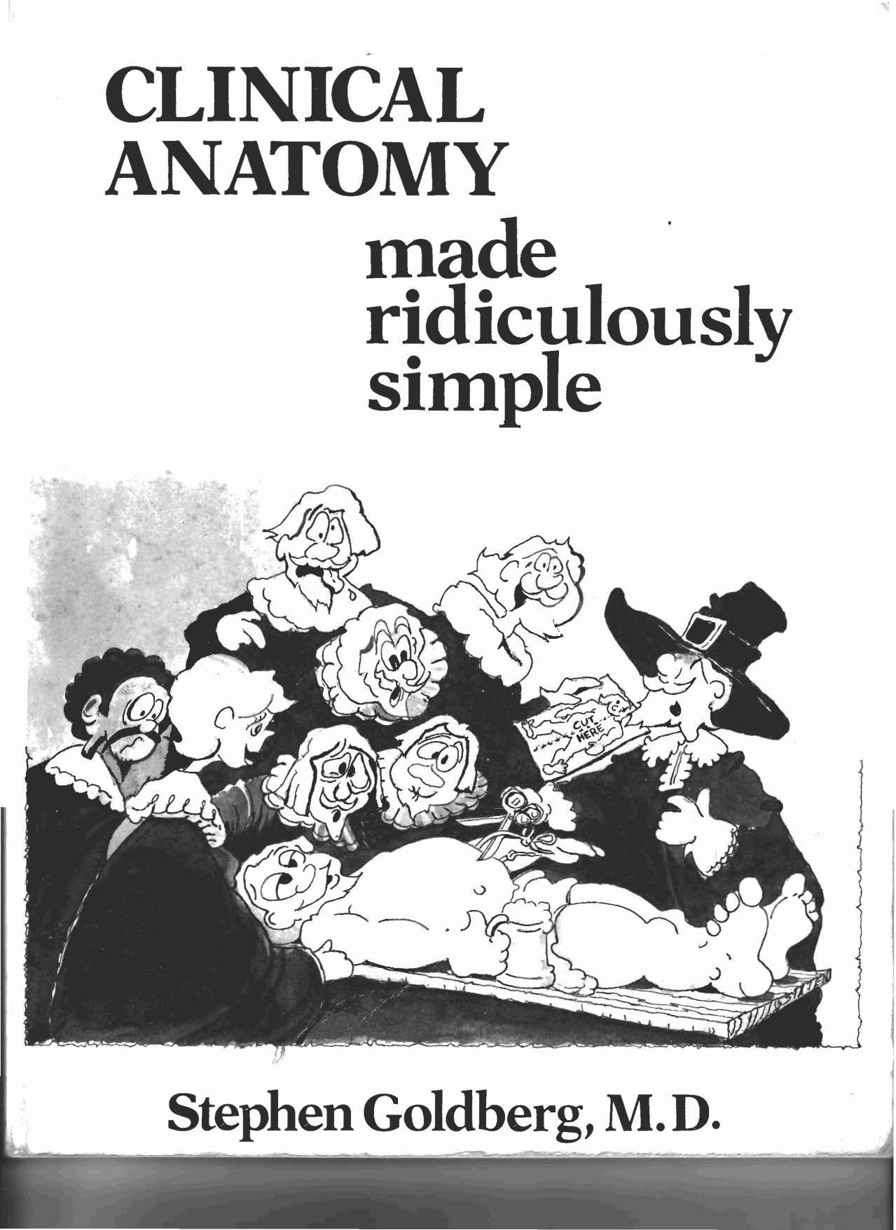 Clinical Anatomy Made Ridiculously Simple by Unknown