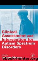 Clinical Assessment and Intervention for Autism Spectrum Disorders by Matson Johnny L