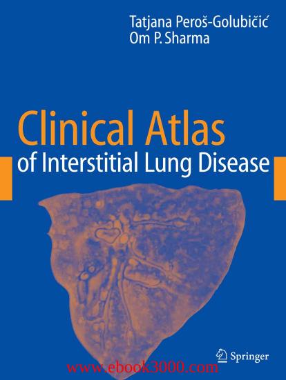 Clinical Atlas of Interstitial Lung Disease by Unknow