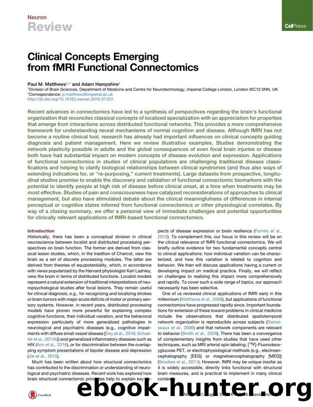 Clinical Concepts Emerging from fMRI Functional Connectomics by Paul M. Matthews & Adam Hampshire
