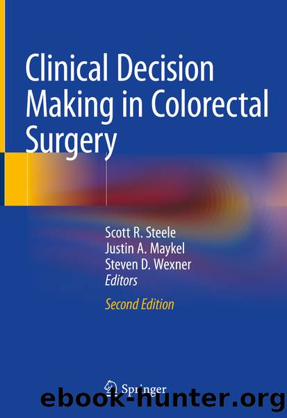 Clinical Decision Making in Colorectal Surgery by Unknown