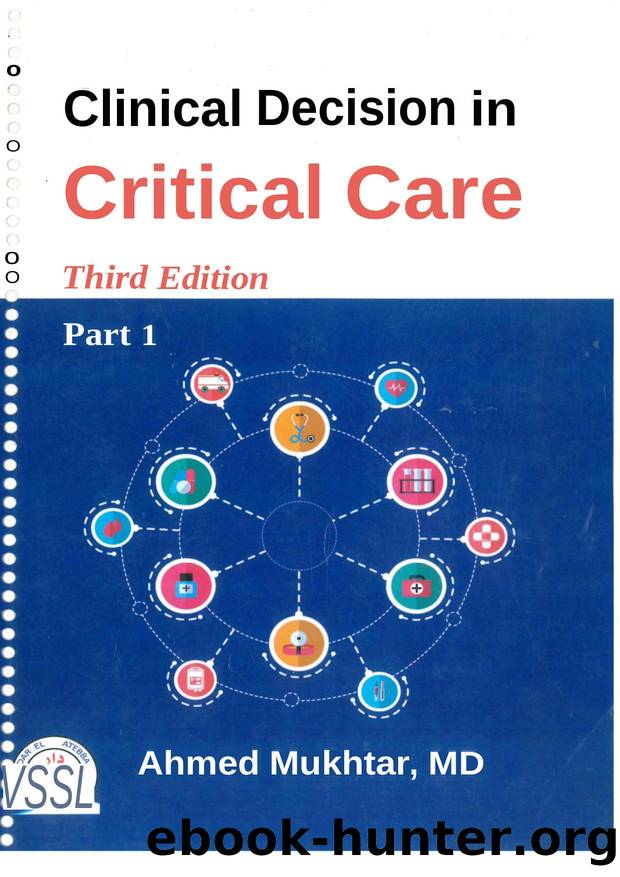 Clinical Decision in Critical Care Part 1& Part 2, 3rd Edition by Unknown