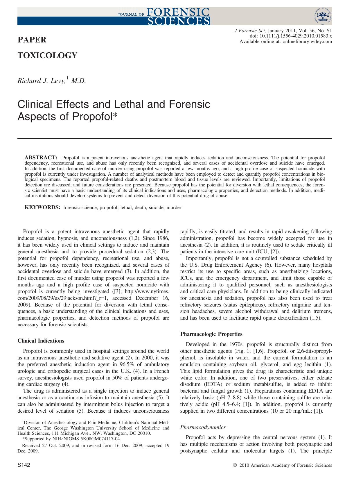 Clinical Effects and Lethal and Forensic Aspects of Propofol by Unknown