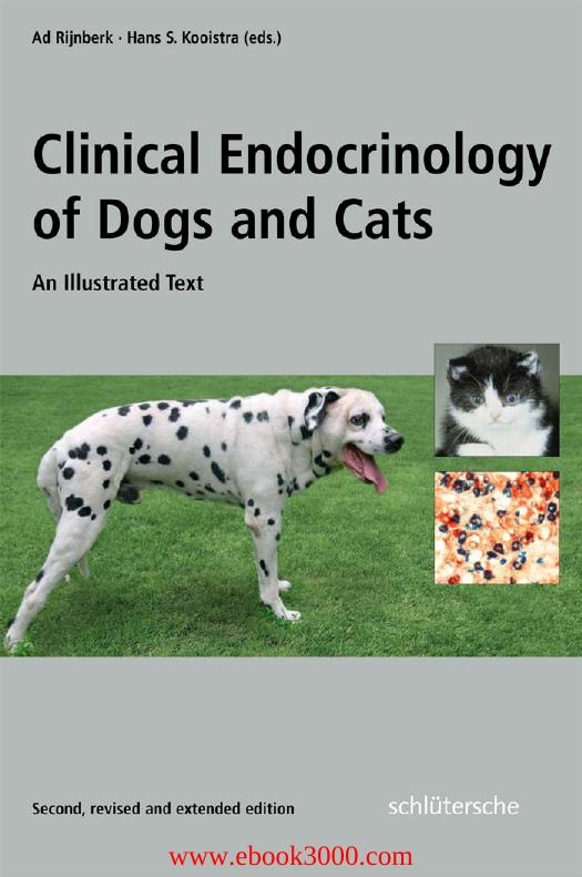 Clinical Endocrinology of Dogs and Cats: An Illustrated Text, Second, Revise by Unknow