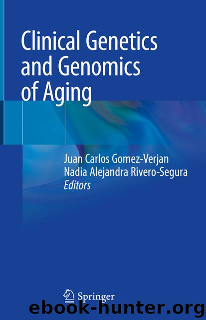 Clinical Genetics and Genomics of Aging by Unknown
