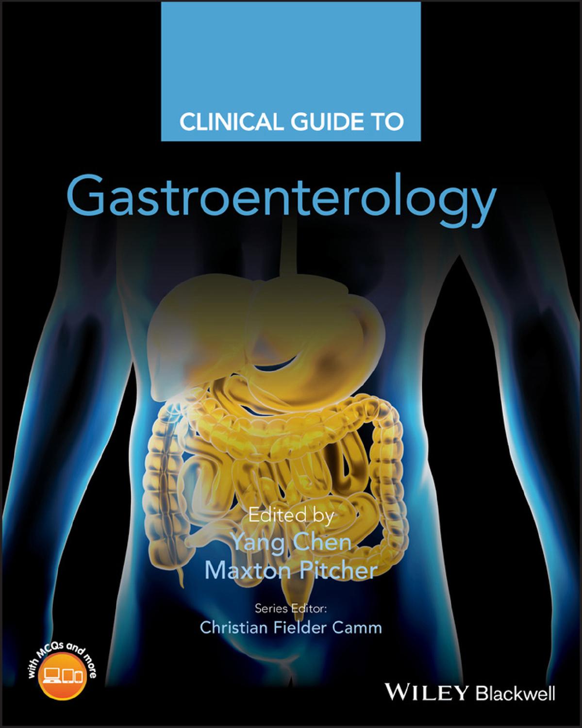 Clinical Guide to Gastroenterology by Yang Chen Maxton Pitcher